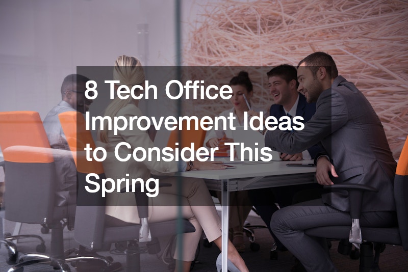 8 Tech Office Improvement Ideas to Consider This Spring
