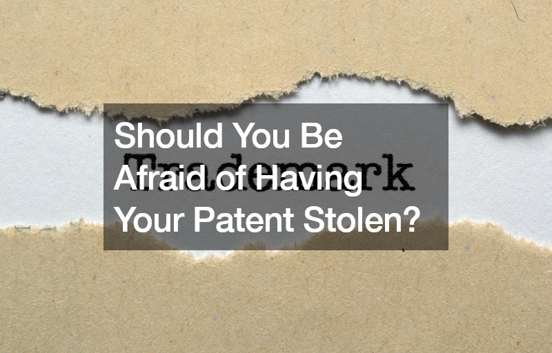Should You Be Afraid of Having Your Patent Stolen?